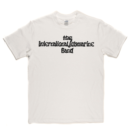 The International Submarine Band T-shirt