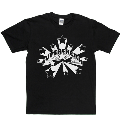 Superfreak T Shirt