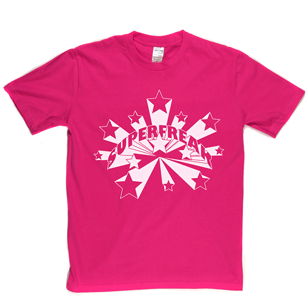 Superfreak T Shirt