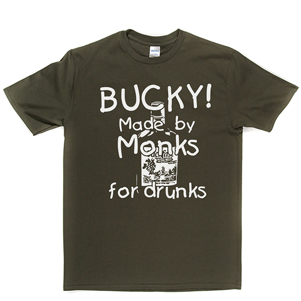 Bucky - Made by Monks for Drunks T Shirt