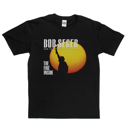 Bob Seger The Fire Inside T-Shirt