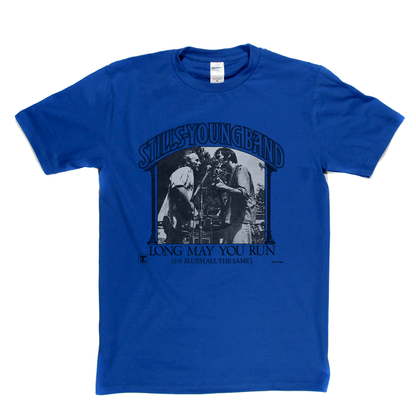 Stills Young Band Long May You Run T-Shirt