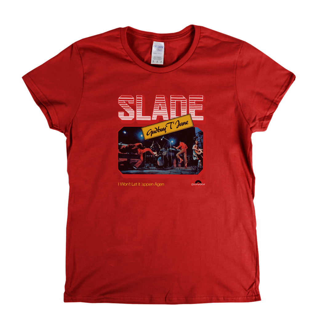 Slade Gudbuy T Jane Womens T-Shirt