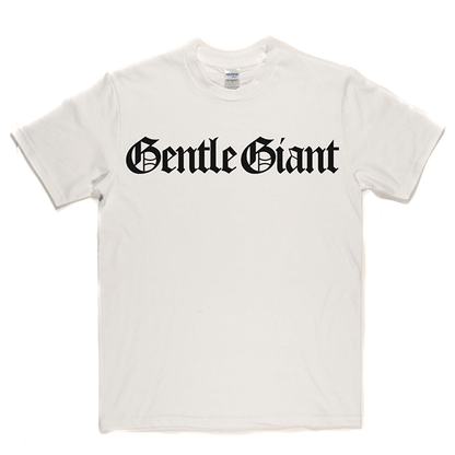 Gentle Giant T-shirt