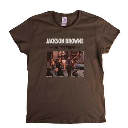 Jackson Browne The Pretender Womens T-Shirt