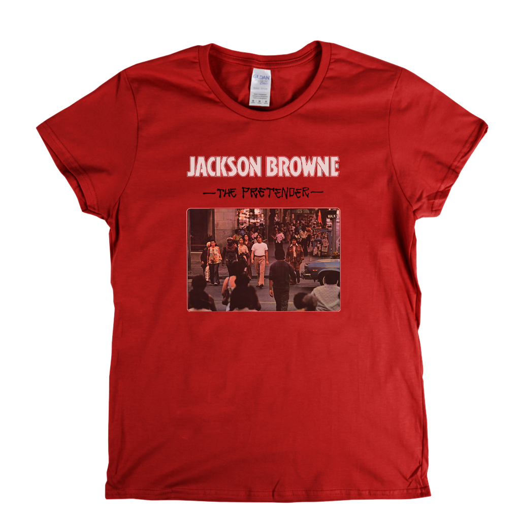 Jackson Browne The Pretender Womens T-Shirt