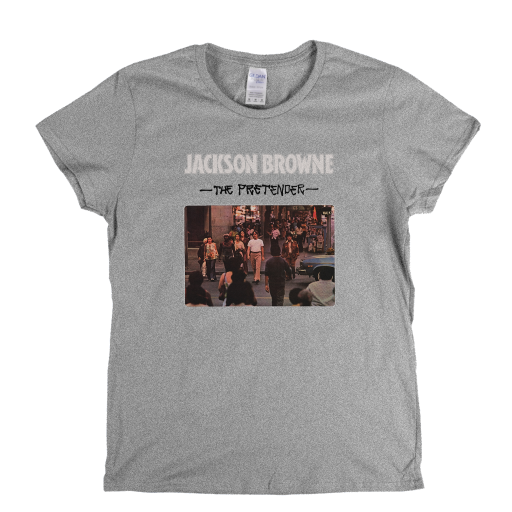 Jackson Browne The Pretender Womens T-Shirt