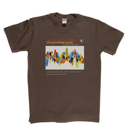 The Fascinating World Of Electronic Music T-Shirt