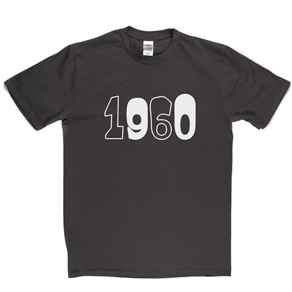 1960 T Shirt