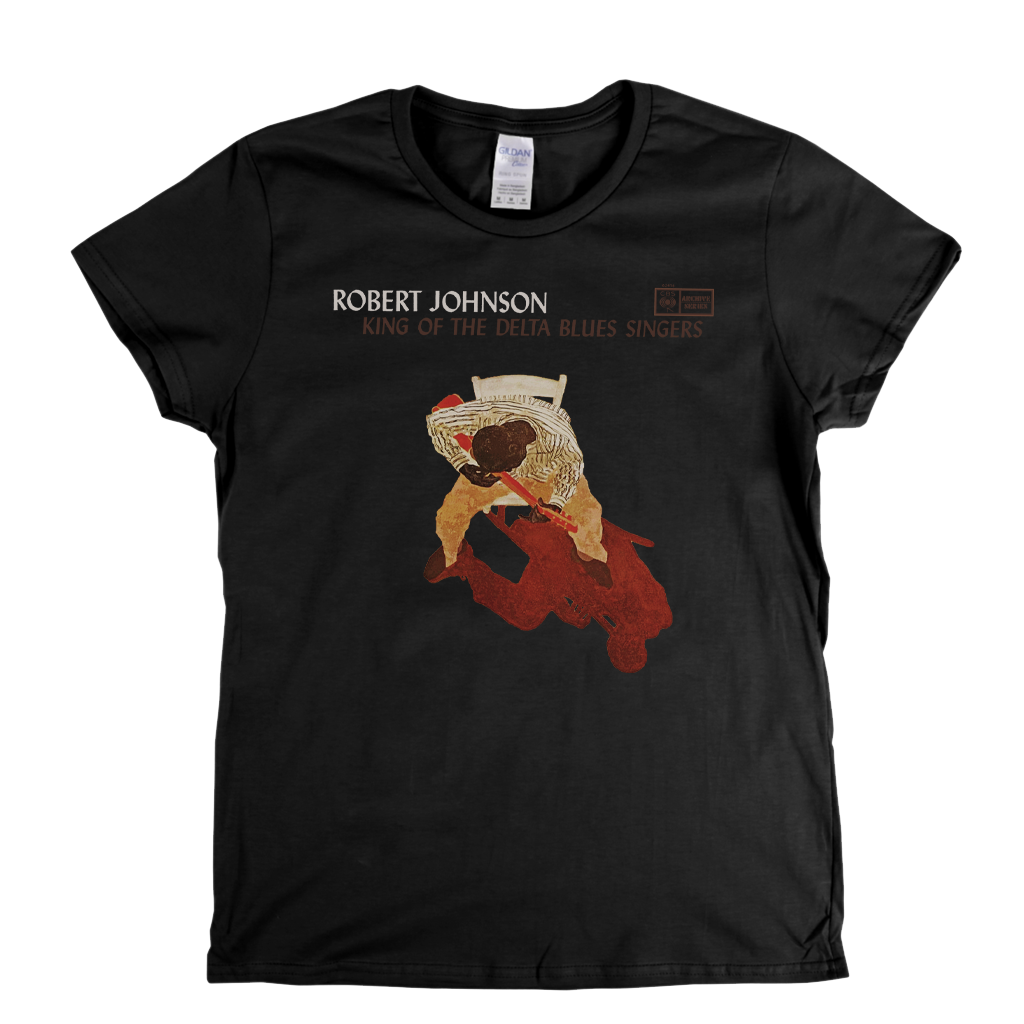 Robert Johnson King Of The Delta Blues Singers Womens T-Shirt