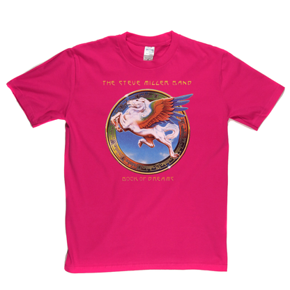 The Steve Miller Band Book Of Dreams T-Shirt