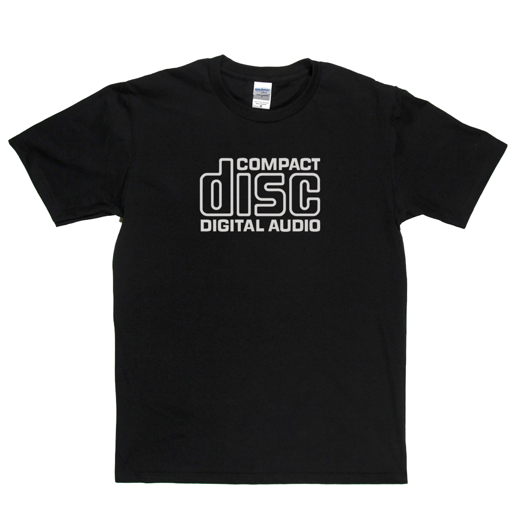 Compact Disc Digital Audio T-Shirt