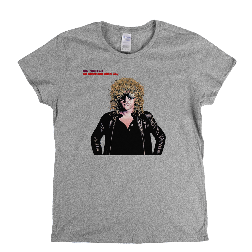 Ian Hunter All American Alien Boy Womens T-Shirt