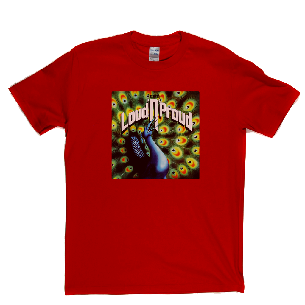 Nazareth Loud N Proud T-Shirt