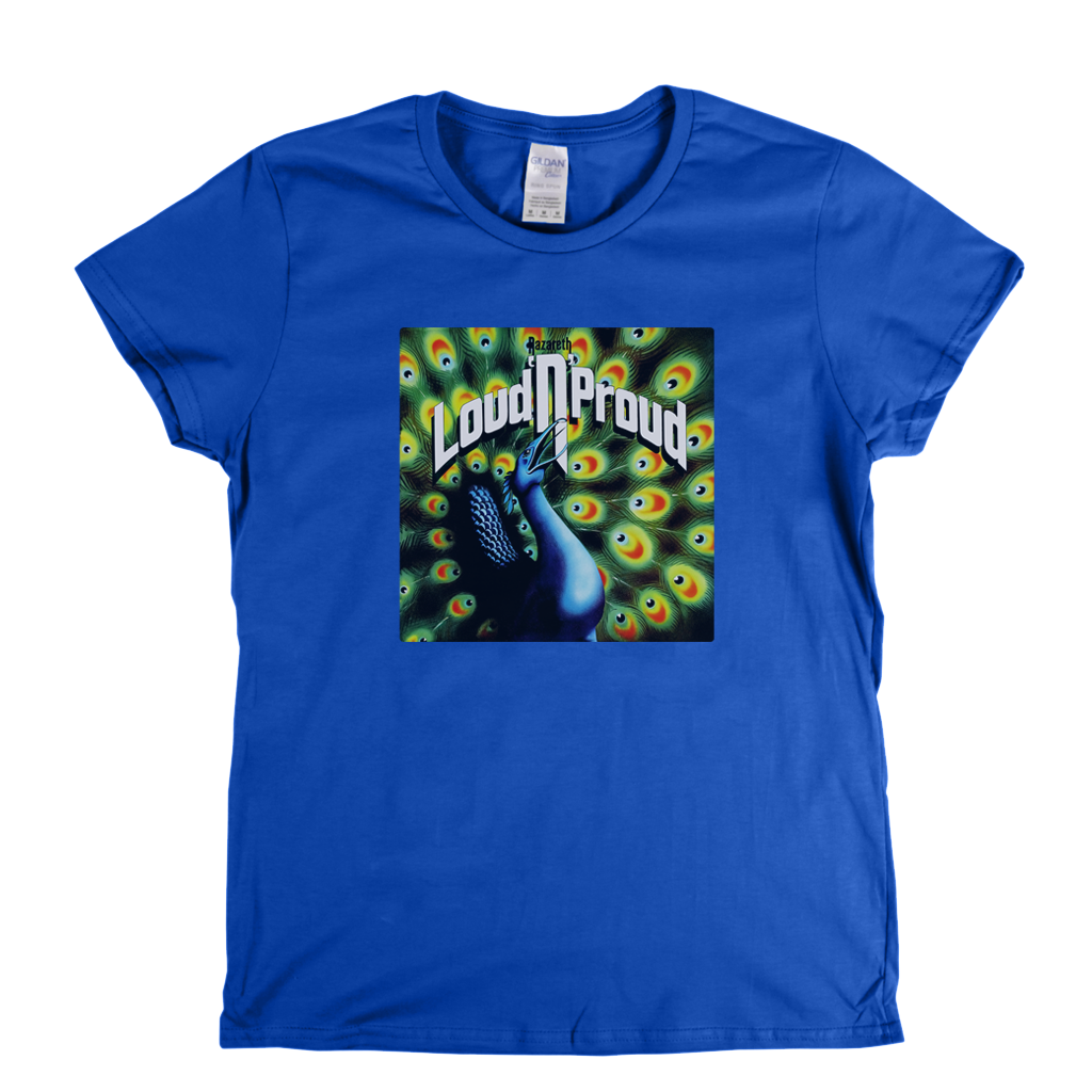 Nazareth Loud N Proud Womens T-Shirt