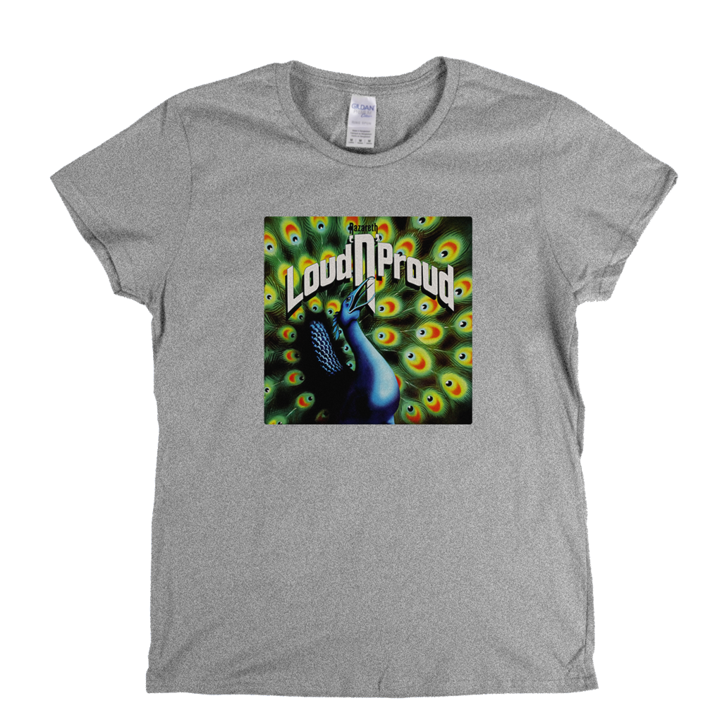 Nazareth Loud N Proud Womens T-Shirt