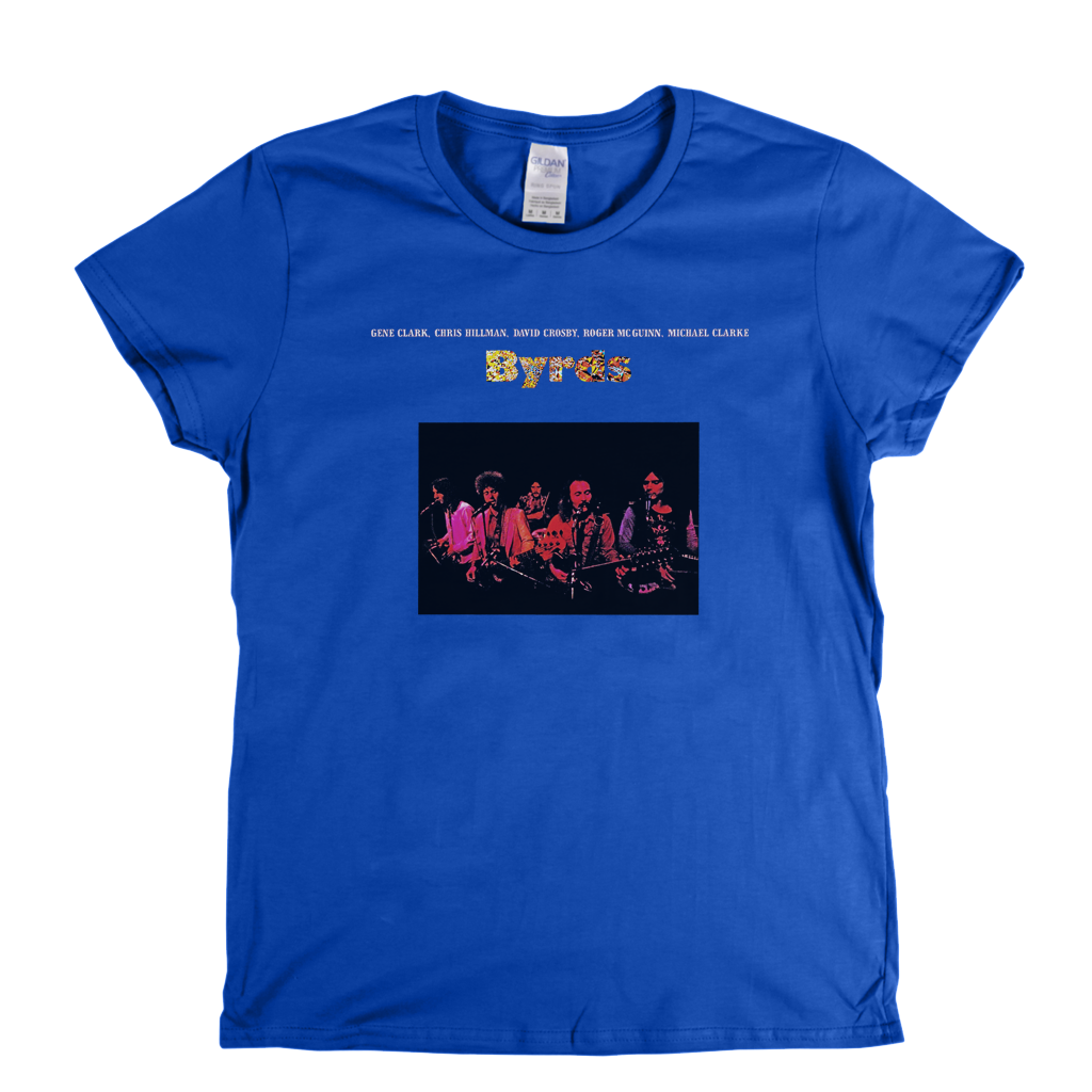 The Byrds Byrds Womens T-Shirt