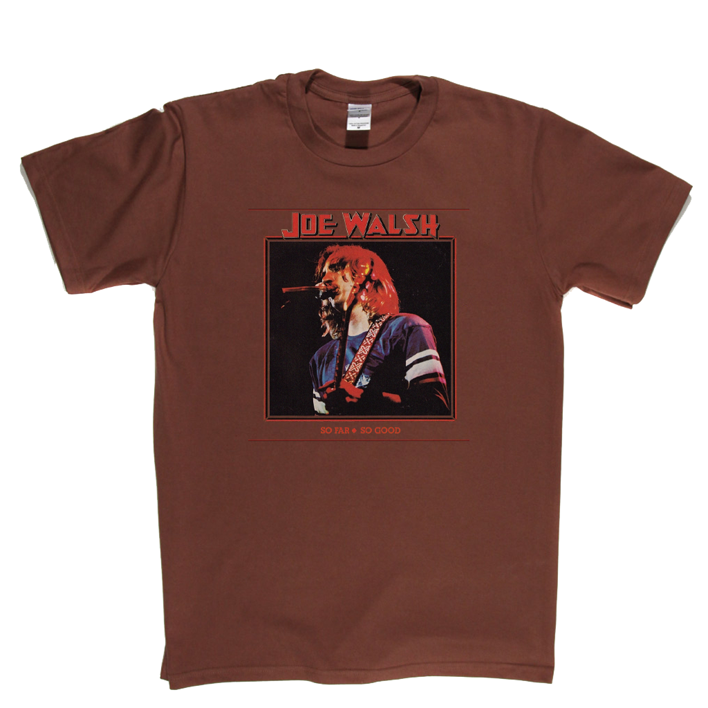 Joe Walsh So Far So Good T-Shirt