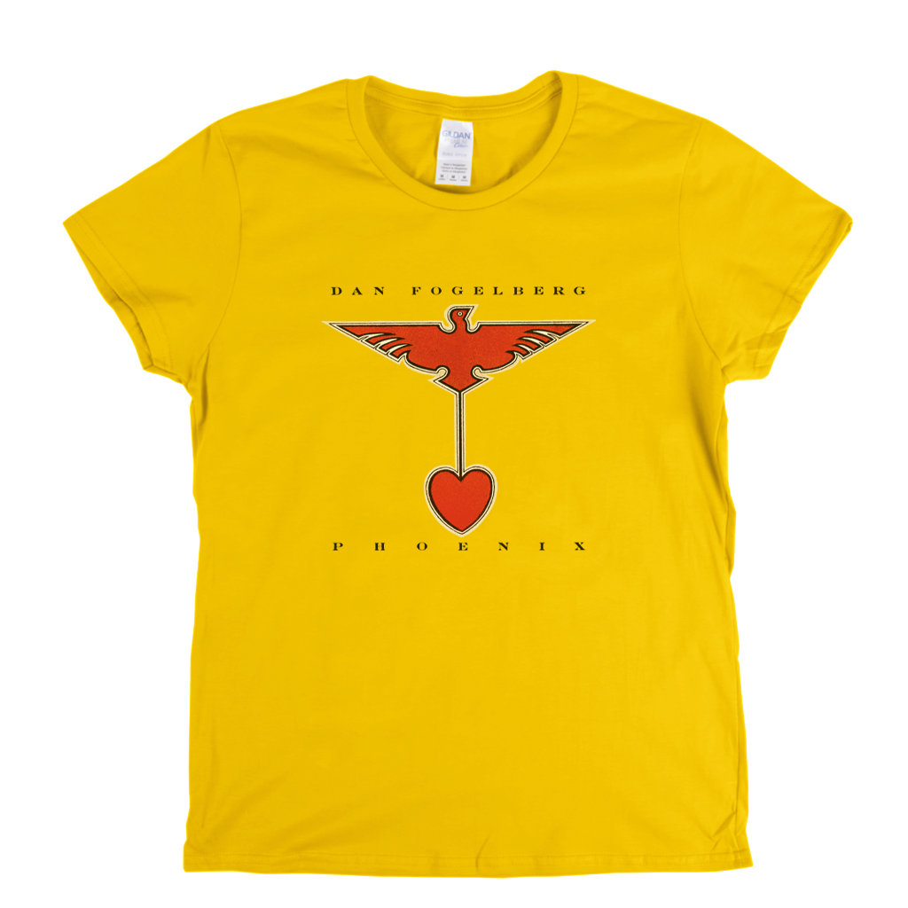 Dan Fogelberg Phoenix Womens T-Shirt