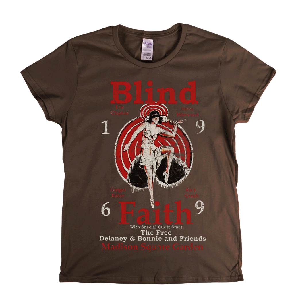 Blind Faith Womens T-Shirt