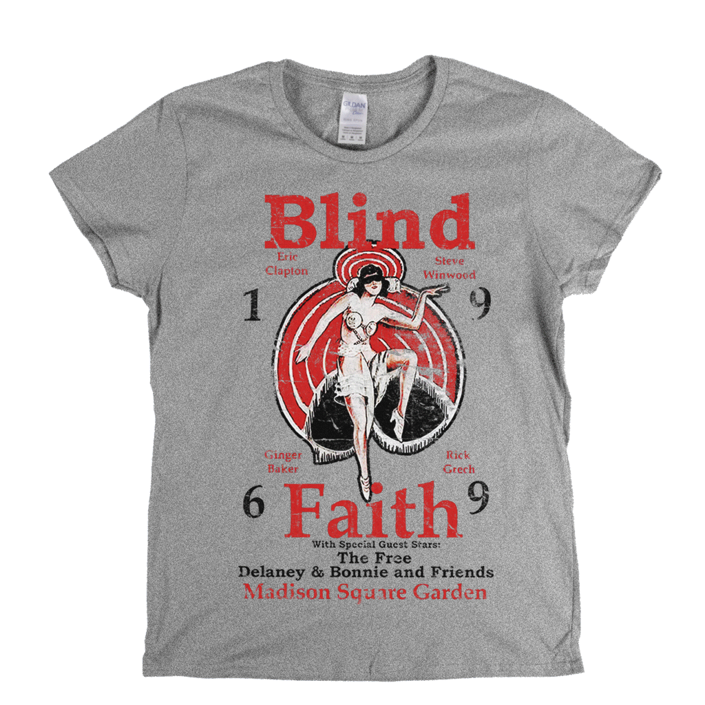 Blind Faith Womens T-Shirt