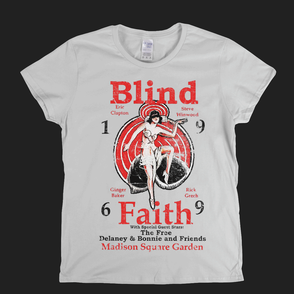 Blind Faith Womens T-Shirt