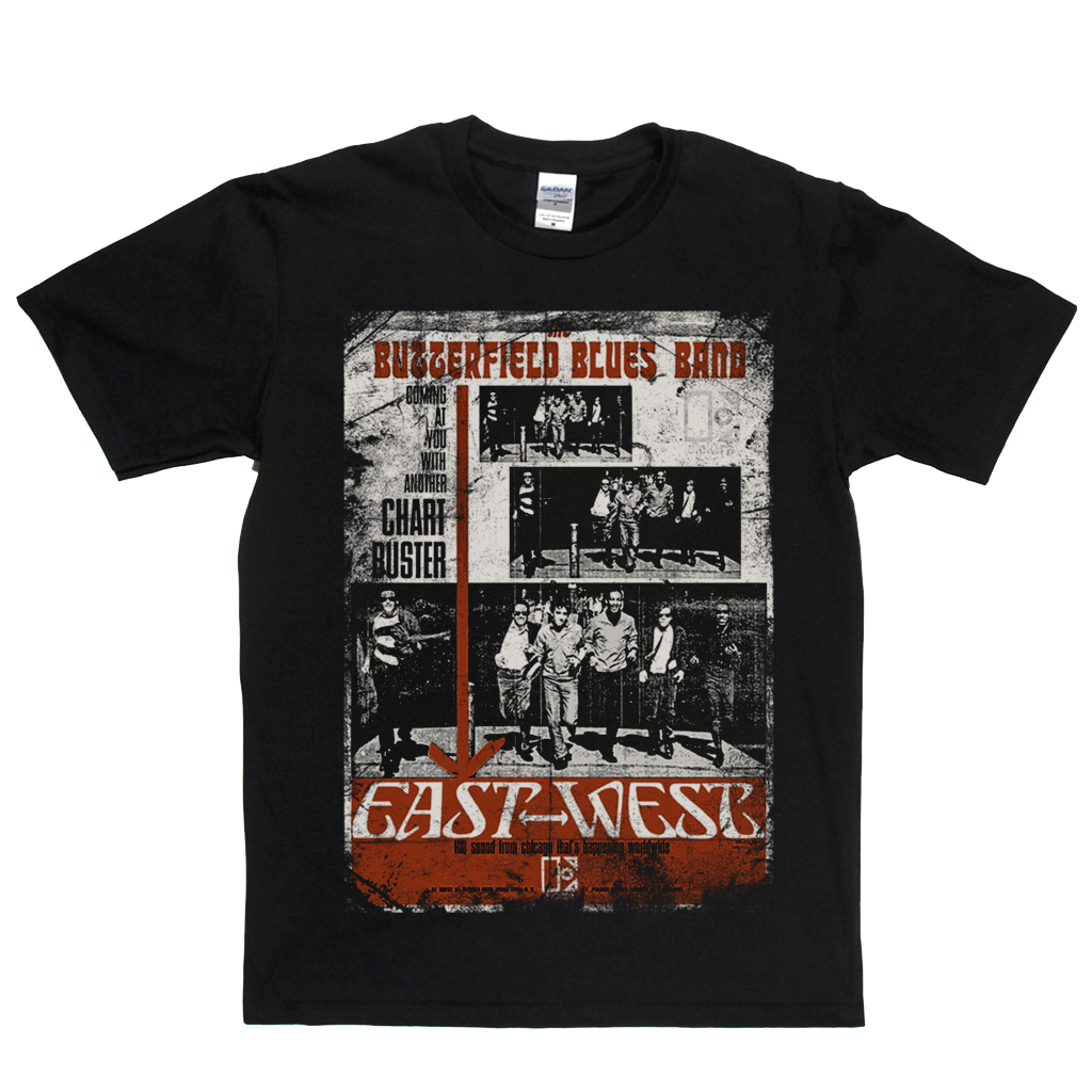 Butterfield Blues Band East West Poster T-Shirt