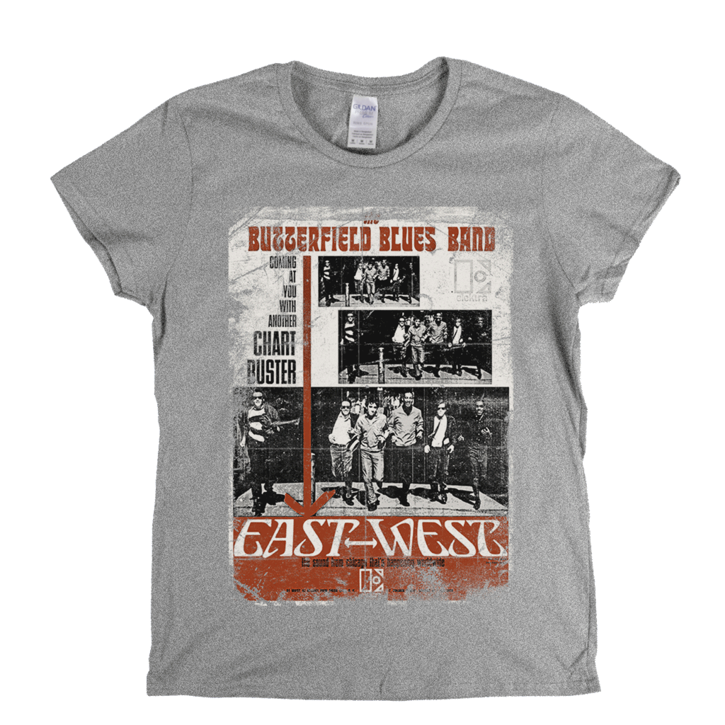 Butterfield Blues Band East West Poster Womens T-Shirt