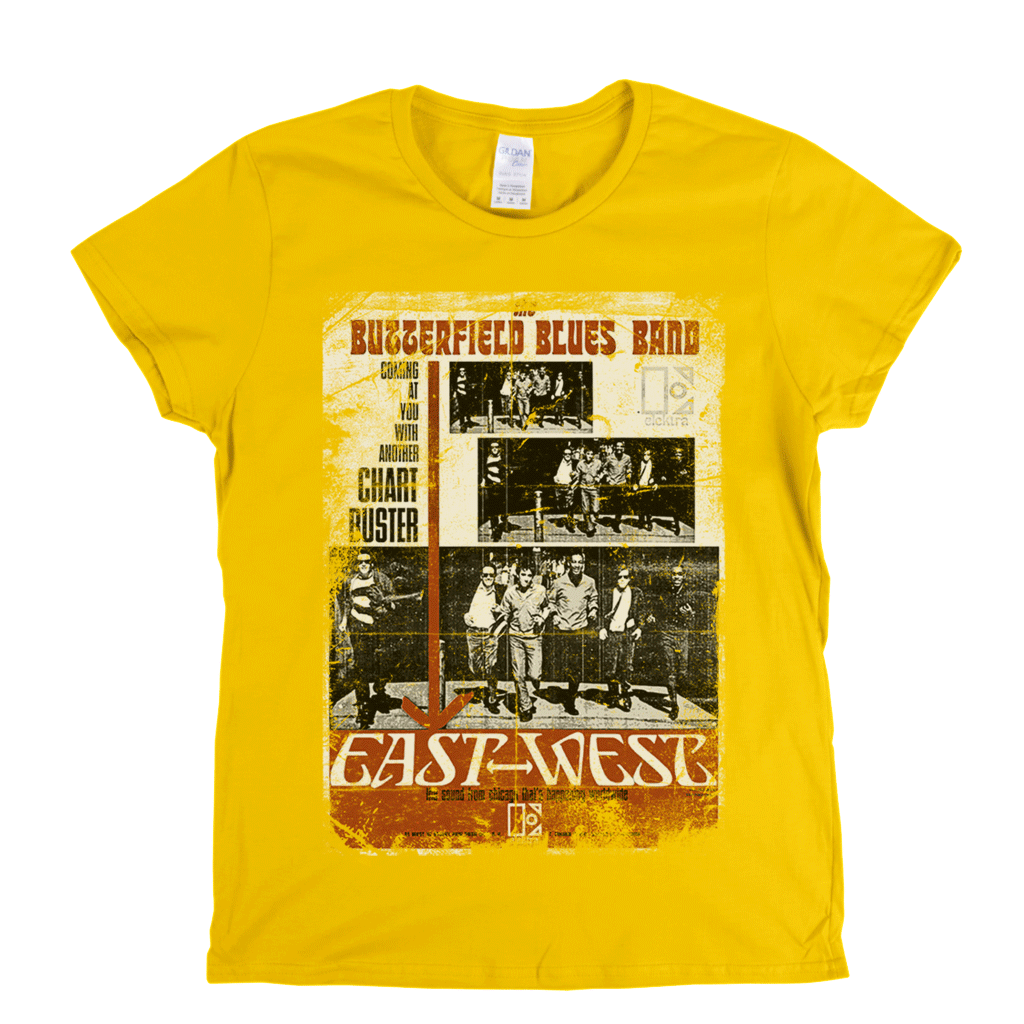 Butterfield Blues Band East West Poster Womens T-Shirt