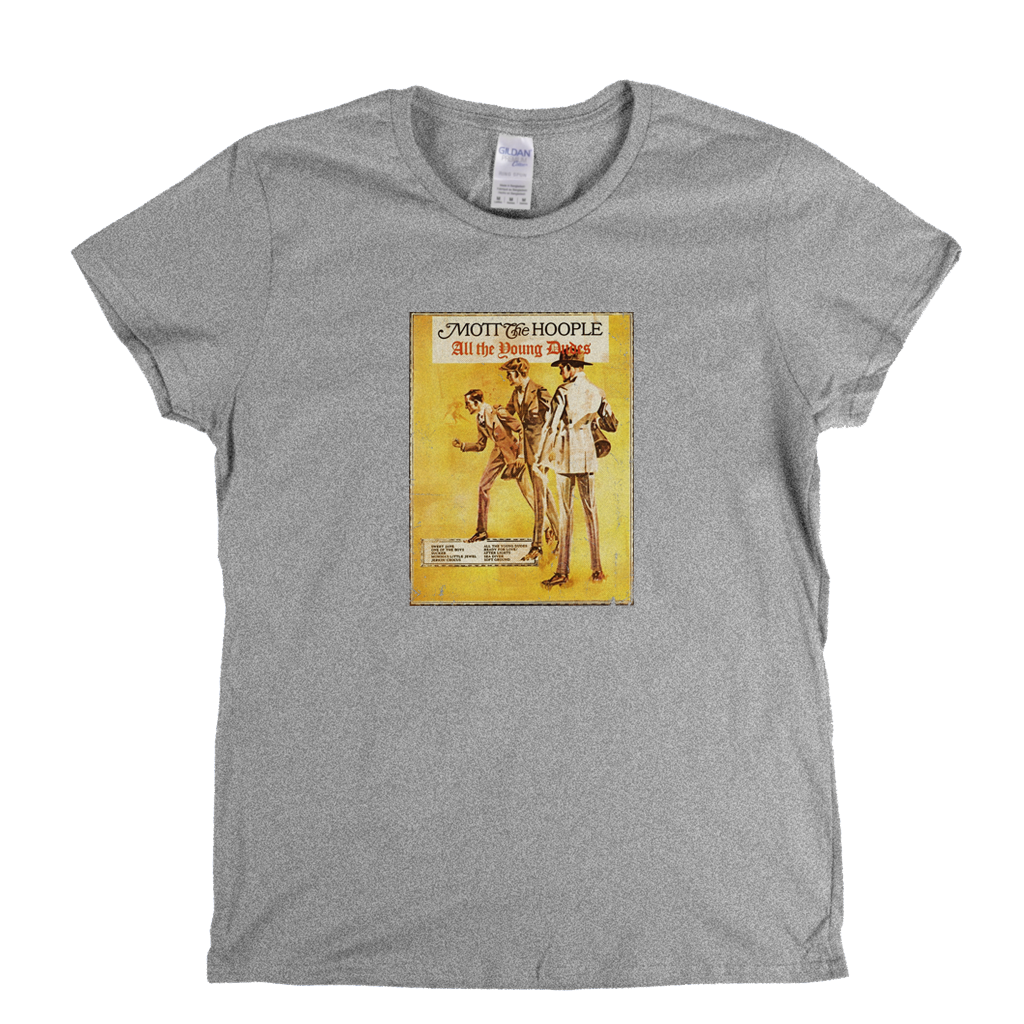 Mott The Hoople All The Young Dudes Womens T-Shirt