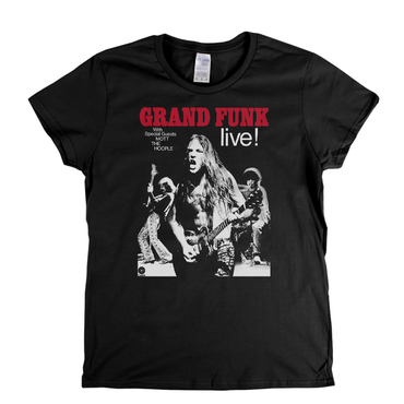 Grand Funk Live Poster Womens T-Shirt