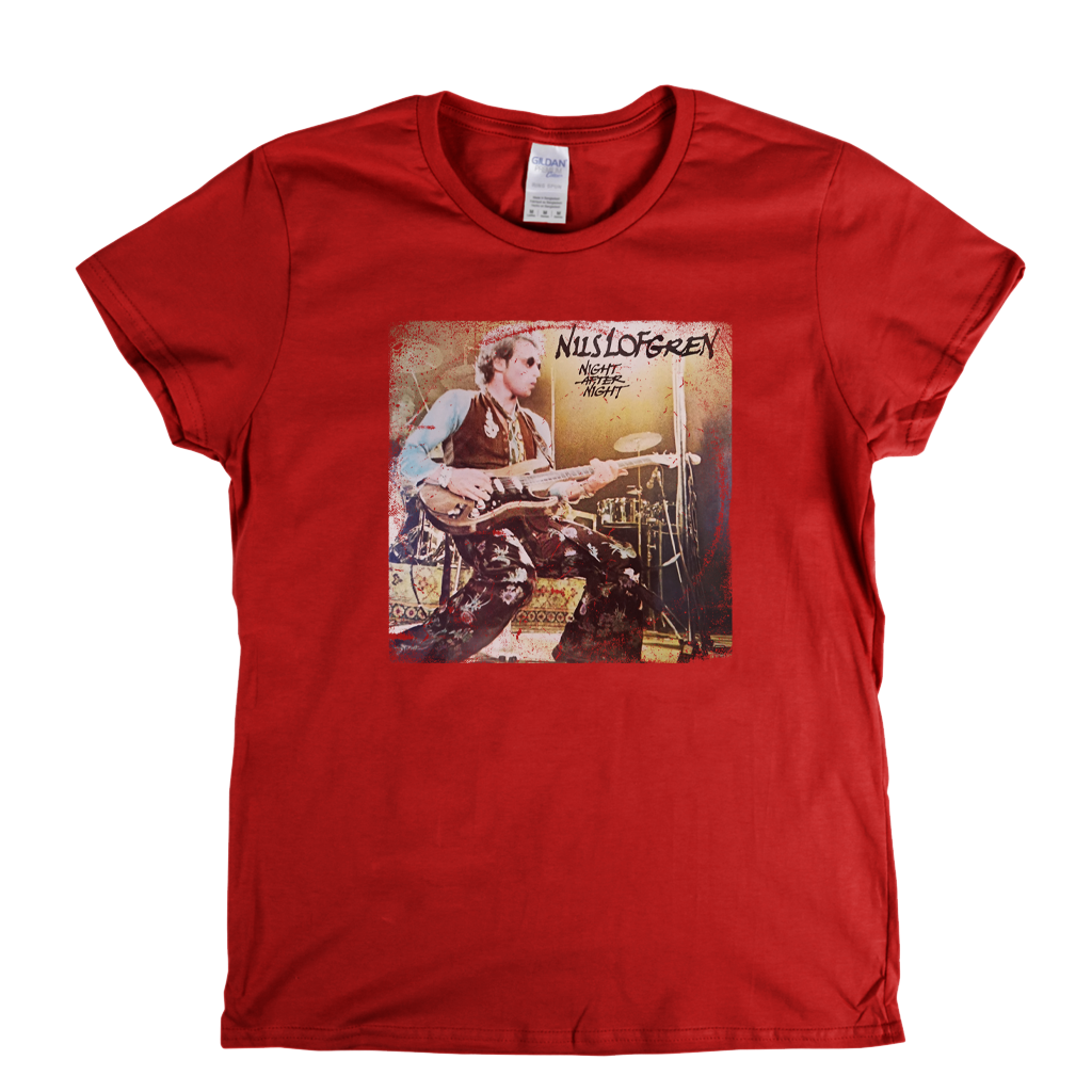 Nils Lofgren Night After Night Womens T-Shirt