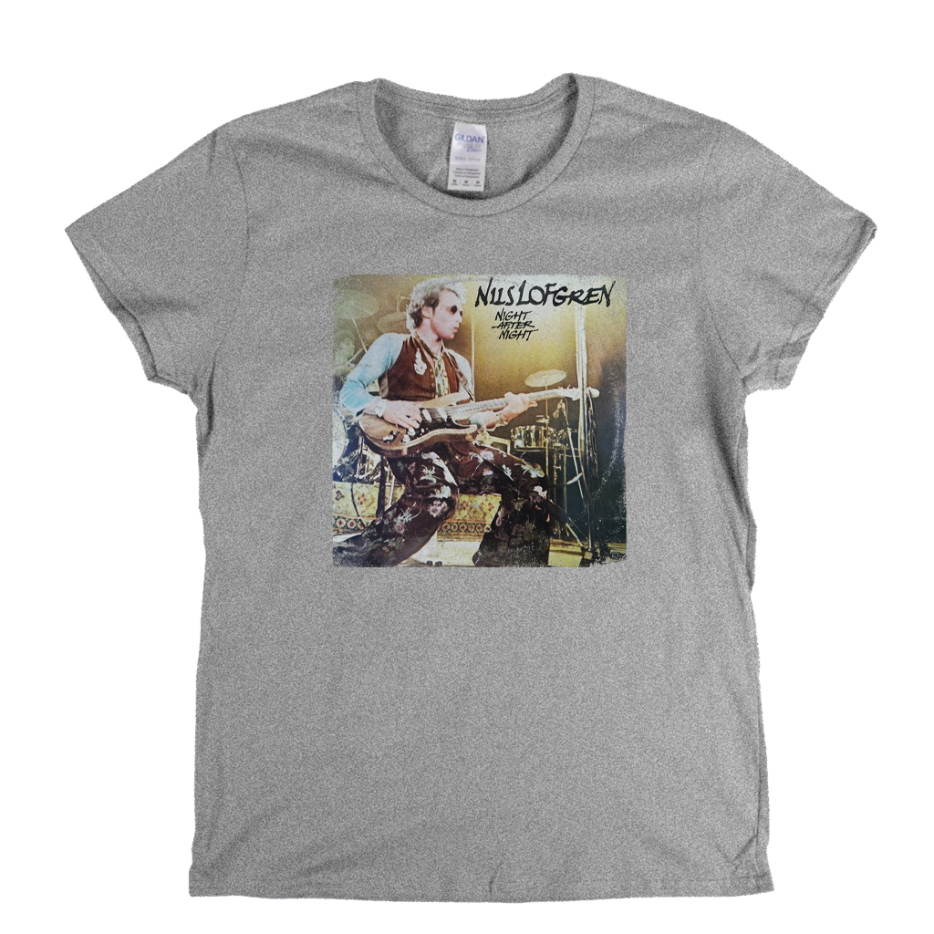 Nils Lofgren Night After Night Womens T-Shirt