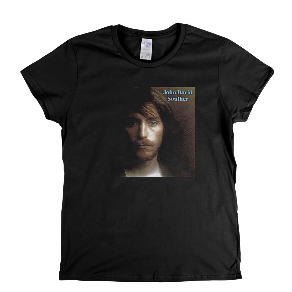 John David Souther Womens T-Shirt