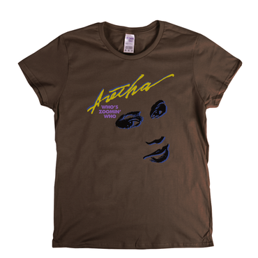 Aretha Whos Zoomin Who Womens T-Shirt