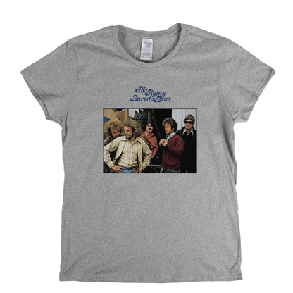 The Flying Burrito Bros Album Womens T-Shirt