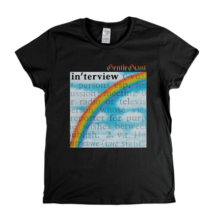 Gentle Giant Interview Womens T-Shirt