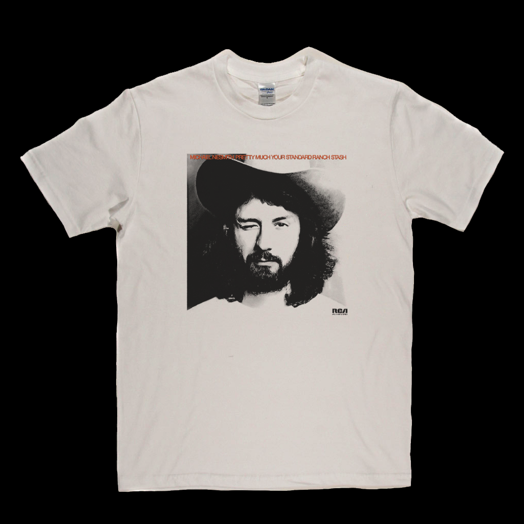 Michael Nesmith Pretty Much Your Standard Ranch Stash T-Shirt