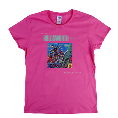 Allan Holdsworth Metal Fatigue Womens T-Shirt