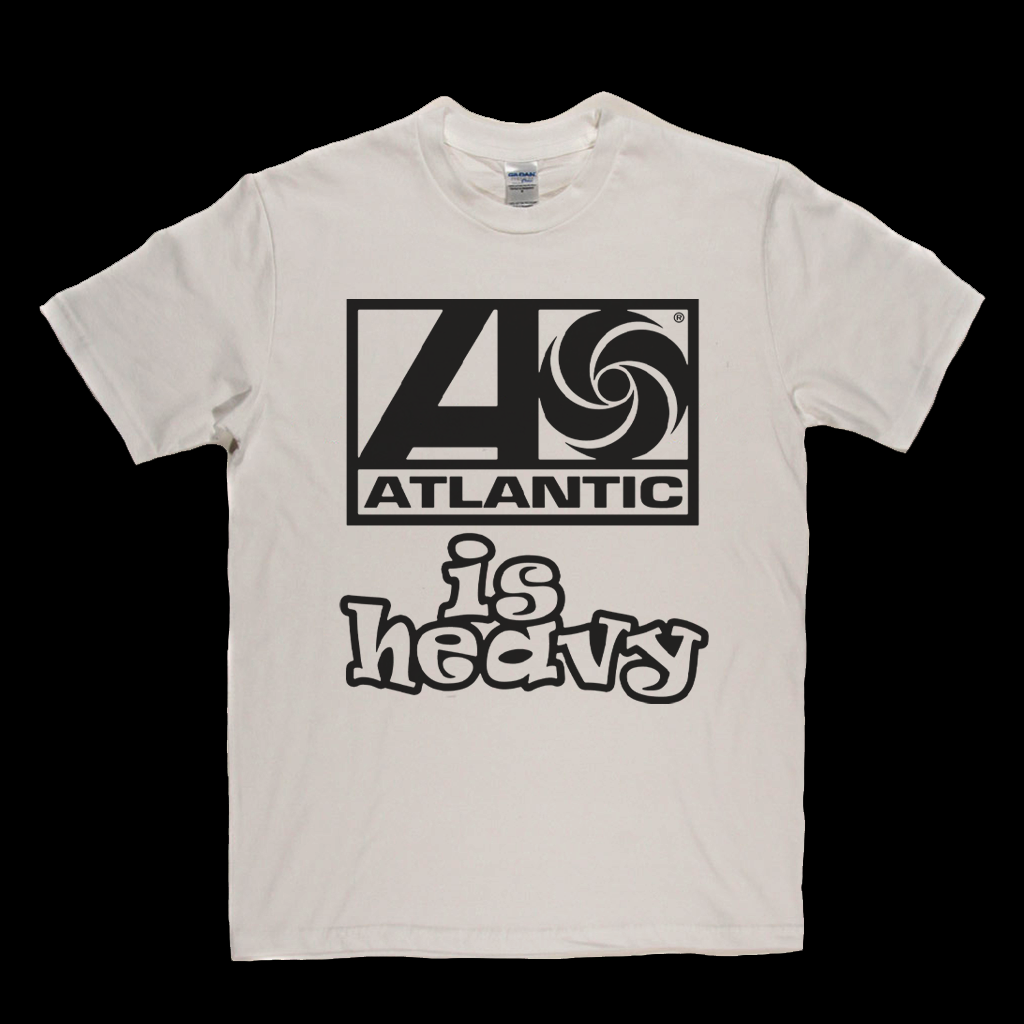 Atlantic Is Heavy T-Shirt