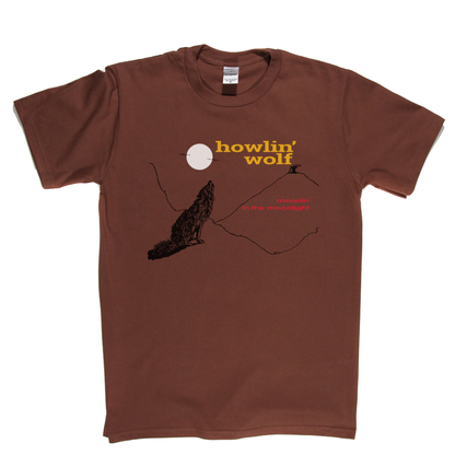 Howlin' Wolf Moanin' In The Moonlight T-Shirt