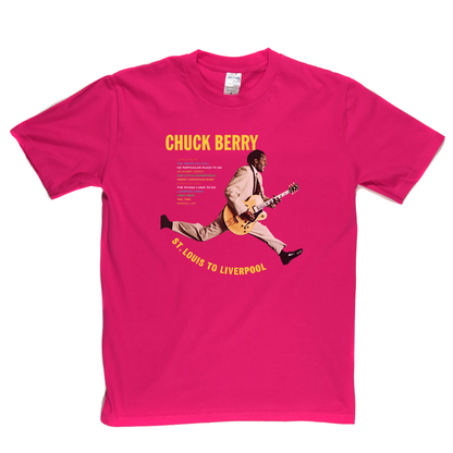 Chuck Berry St Louis To Liverpool T-Shirt