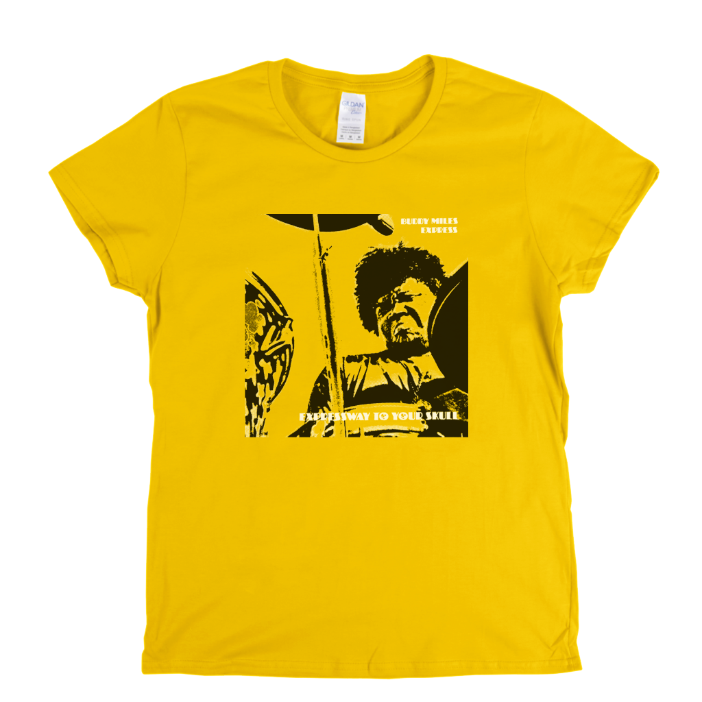 Buddy Miles Expressway To Your Skull Womens T-Shirt