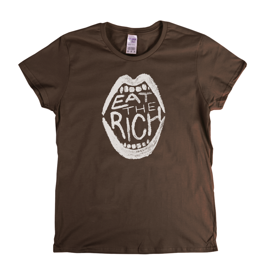 Eat The Rich Womens T-Shirt