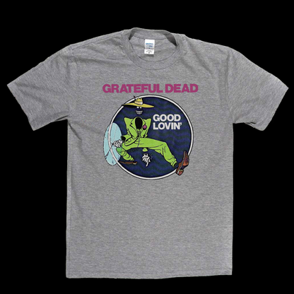 Grateful Dead Good Lovin T-Shirt