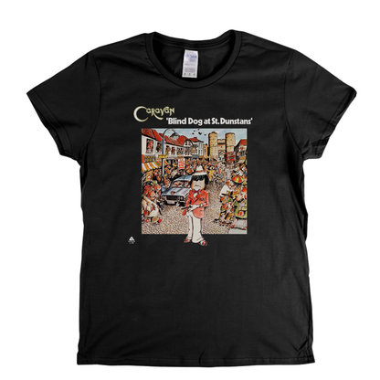 Caravan Blind Dog At St Dunstans Womens T-Shirt