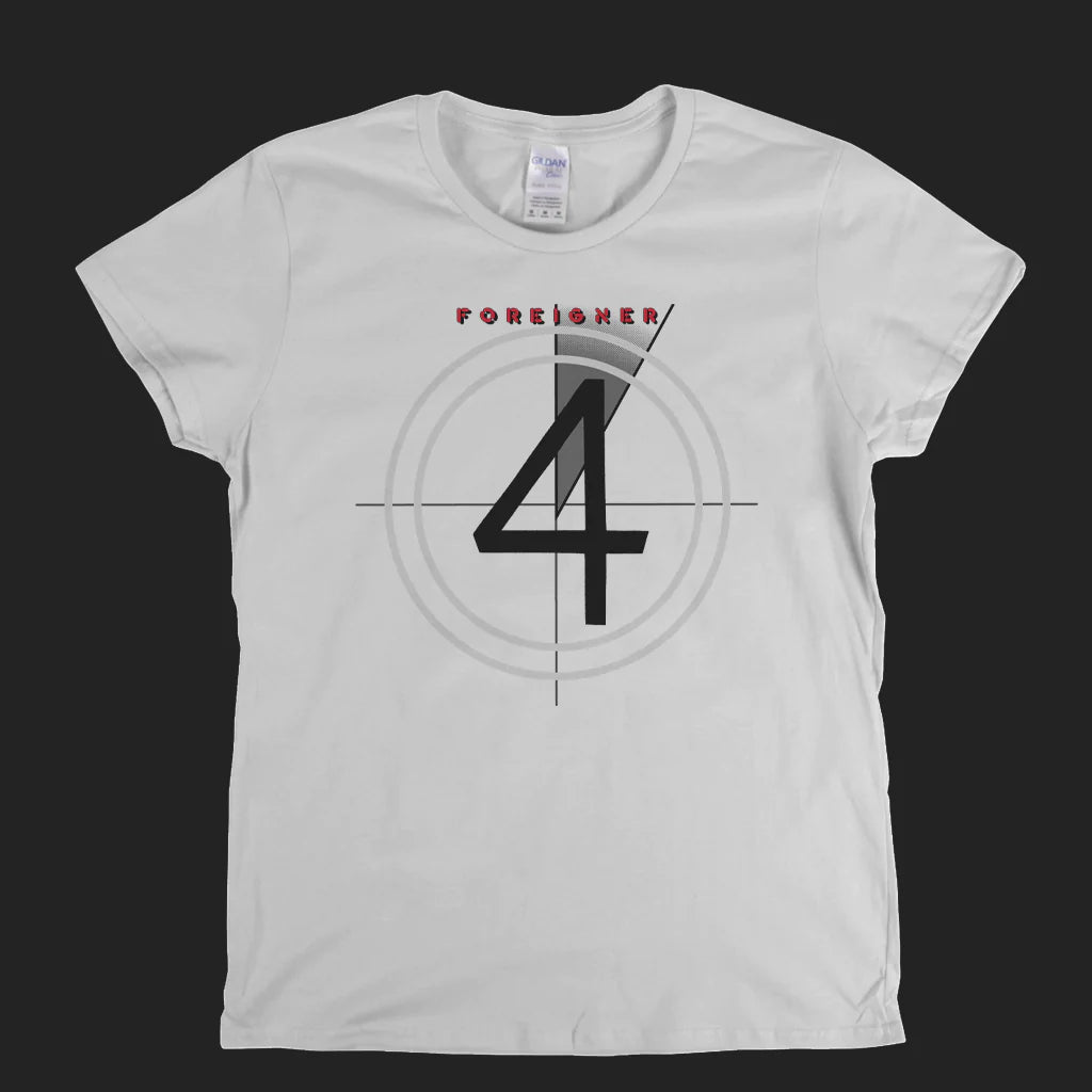 Foreigner 4 Womens T-Shirt