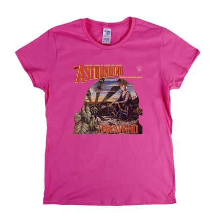 Hawkwind Astounding Sounds Amazing Music Womens T-Shirt