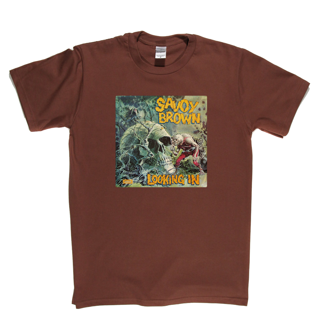 Savoy Brown Looking In T-Shirt