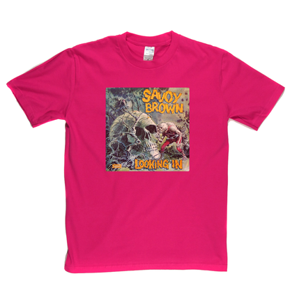 Savoy Brown Looking In T-Shirt